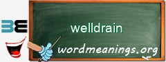 WordMeaning blackboard for welldrain
